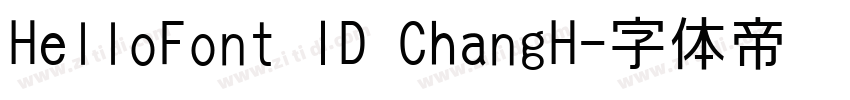HelloFont ID ChangH字体转换
